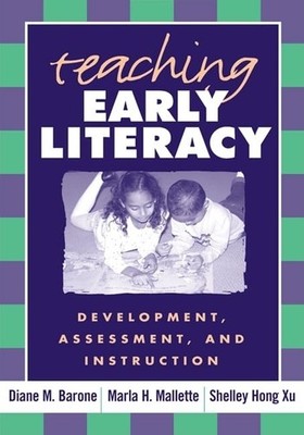 Teaching Early Literacy: Devel - Paperback - VERY GOOD