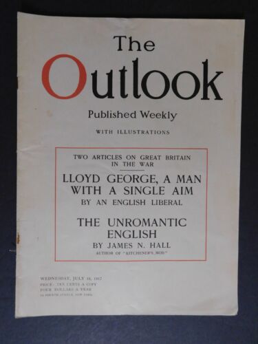 Seltene WWI Ära "The Outlook" Juli 18 1917 "The Unromantic English" 36pgs.
