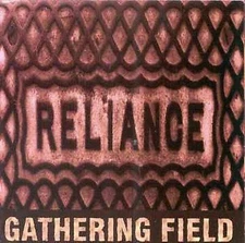 Reliance Gathering Field audioCD Used - Very Good