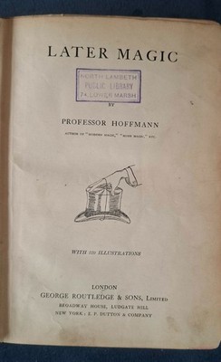 Later Magic - Professor Hoffmann (1904 First Edition) Rare Ex-Library