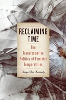 Tanya Ann Kennedy | Reclaiming Time | Taschenbuch | Englisch (2024) | Suny Press