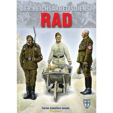 Jurado: Der Reichsarbeitsdienst RAD 3. Reich 2 Weltkrieg Militaria Flak Ostfront