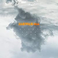 Jagwar Ma - Every Now Then - Vinyl Record - G2Z