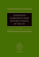 Expedited Corporate Debt Restructuring in the EU by Rodrigo Olivares-Caminal (En
