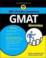 Gmat: 1,001 Practice Questions for Dummies, Mccune