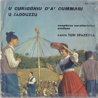 SCHEIBE 45 UMDREHUNGEN TURI BÜRSTE u cunigghiu d'a' cummari // u jadduzzu