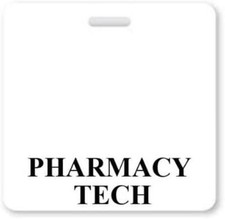 PHARMACY TECH Badge Buddy - Horizontal - ID Card Buddies Pharmacy Technicians