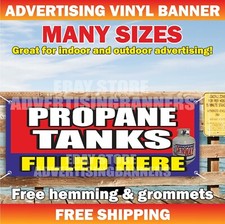 PROPANE TANKS FILLED HERE Advertising Banner Vinyl Sign Gas Station Oil Cylinder on The Hot Collector