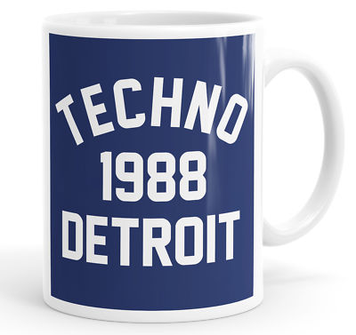 Techno 1988 Detroit Lustiger Spruch Becher Teetasse Kaffee
