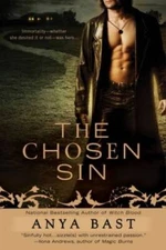 The Chosen Sin - Paperback By Bast, Anya - GOOD