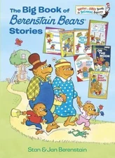The Big Book of Berenstain Bears Stories by Berenstain, Stan; Berenstain, Jan