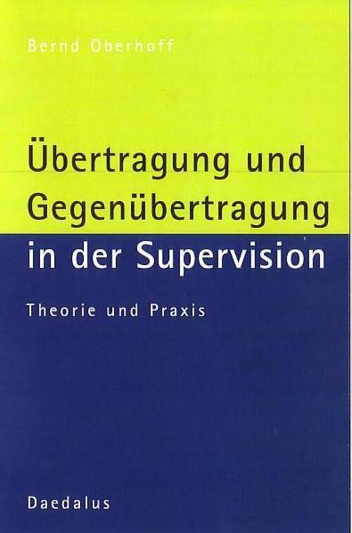 Thumbnail - Übertragung Und Gegenübertragung In Der Supervision Theorie Und Praxis