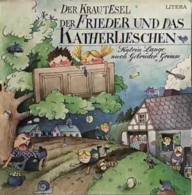 LP Gebrüder Grimm Der Frieder Und Das Katherlieschen / Der Krautesel Litera