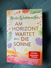 Am Horizont wartet die Sonne von Meike Werkmeister (2023, Taschenbuch)
