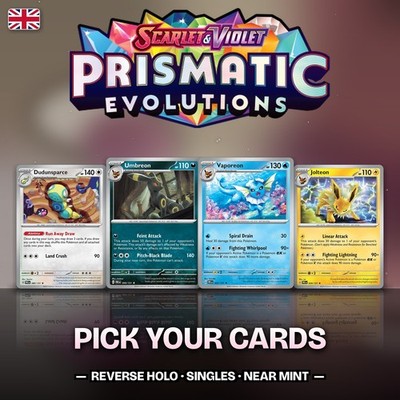 Pokemon Cards Prismatic Evolutions PRE Reverse Holo Singles Choose English NM