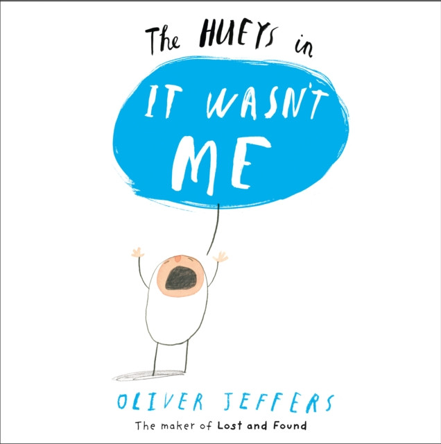 It Wasn’t Me by Oliver Jeffers (Paperback Book)