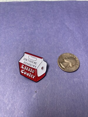 NEW 'Don't Hate Me Because I'm a Little Cooler' Lapel Pin Red White & Black DEAL