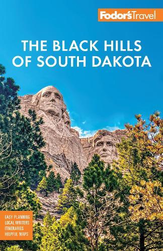 Fodor's Travel Guides Fodor's Black Hills of South Dakota (Tascabile)