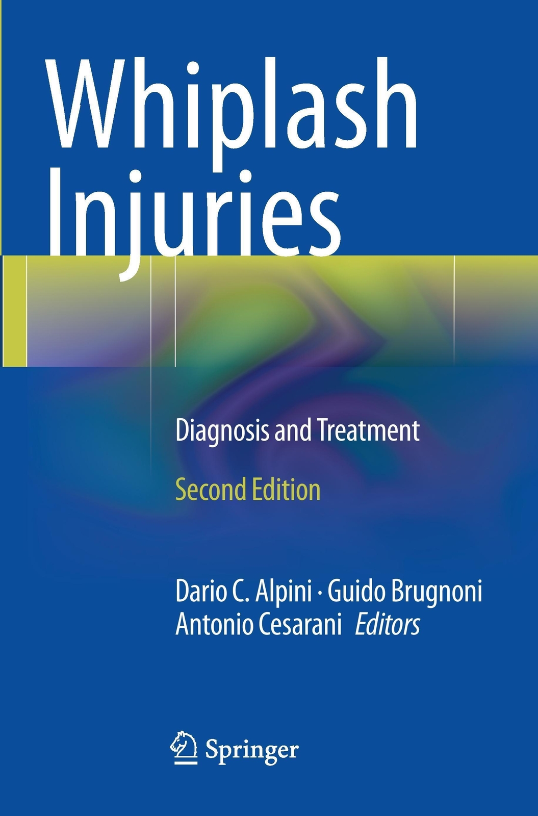Thumbnail - Whiplash Injuries | Dario C. Alpini (u. A.) | Diagnosis And Treatment