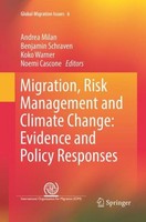 Migration, Risk Management And Climate Change: Evidence And Policy Responses And