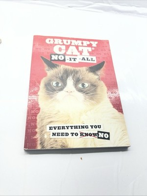 Grumpy Cat: No-it-all : Everything You Need to No - Paperback By None - GOOD