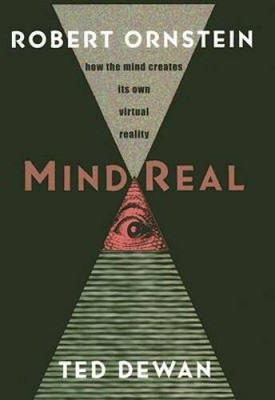 MindReal: How the Mind Creates its Own Virtual Reality - Hardcover - GOOD
