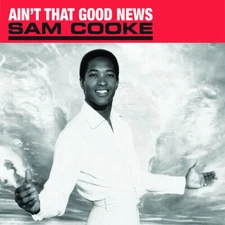 Sam Cooke - Ain't That Good News [New Vinyl LP] 180 Gram