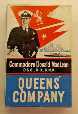 Queens' Company by Commodore Donald MacLean 1966 The Adventurers Club hardback