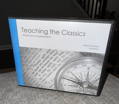 Teaching the Classics - Worldview Supplement lectures audio CDs homeschool home