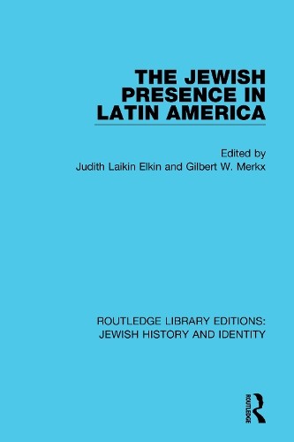 The Jewish Presence in Latin America - 9780367900380
