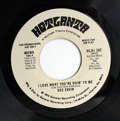 DEE ERVIN Soul PROMO 45rpm I Love What You're Doin To Me Mono/Stereo Vrsion HEAR