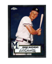 2021 Topps Chrome Baseball Platinum Anniversary Eddie Mathews Base #654