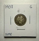 1908-P Barber Dime 10C SILVER - Good (G)