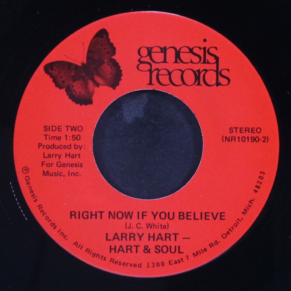 米7” Larry Hart, Hart & Soul Goin Up In Smoke / Right Now If You Believe NR10190 GENESIS /00080 LARRY HART & SOUL: goin' up in smoke / right now if you