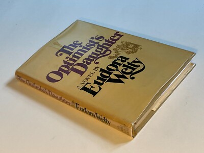 The Optimist's Daughter by Eudora Welty; 1972 Book Club Edition, VG+ / VG+