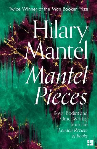 Hilary Mantel Mantel Pieces (Tascabile)