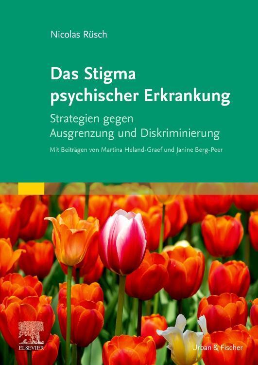 Das Stigma Psychischer Erkrankung Nicolas Rüsch
