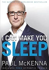I Can Make You Sleep : Overcome Insomnia Forever and Get the Best