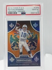 2019 Panini Rookies & Stars - Crusade Peyton Manning #CS-PE Orange  /25 PSA 10