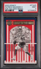 2023 PANINI LEGACY FOR THE AGES INDIGO #FTA25 PATRICK MAHOMES II 11/25 PSA 9