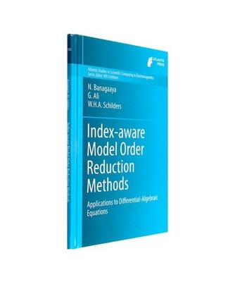Index-aware Model Order Reduction Methods: Applications to Differential-Algebrai