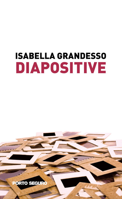 DIAPOSITIVE GRANDESSO ISABELLA