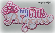 CRAFTECAFE PRINCESS TITLE premade paper piecing scrapbook diecut piece WOLFFEY5