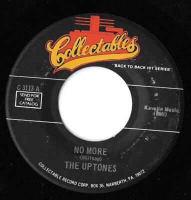 The Uptones / The Jaynetts No More / Sally Go Round The Roses Collectables