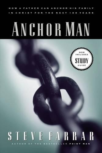 Anchor Man by Steve Farrar - 9780785268178