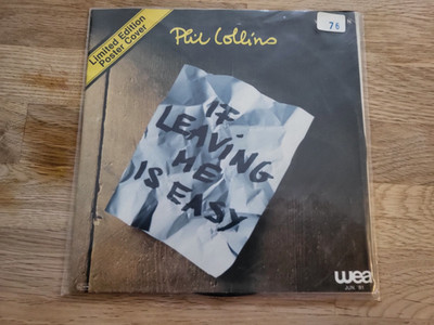 7'' Vinyl Single Phil Collins If Leaving me is Easy Limited poster WEA79225 VG+