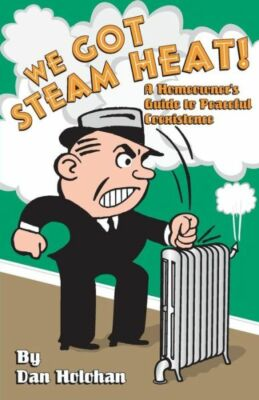 #ad #ad We Got Steam Heat : A Homeowner#x27;s Guide To Peaceful Coexistence $26.71