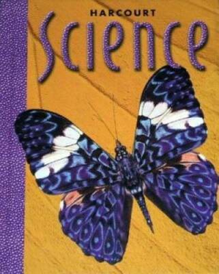 Harcourt School Publishers Science: Student Edition  Grade 3 2000 - GOOD
