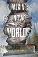Laura Dale | Walking In Two Worlds | Taschenbuch | Englisch (2019)