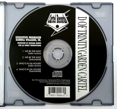 CD) D Of Trinity Garden Cartel – We Be The Illest / Who s In Da